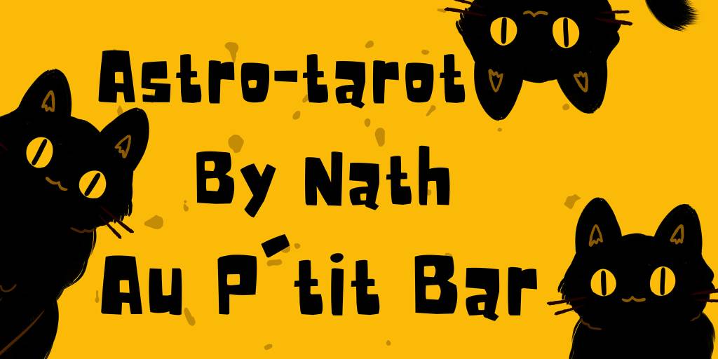 Astro-Tarot by Nath au P&rsquo;tit&nbsp;Bar
