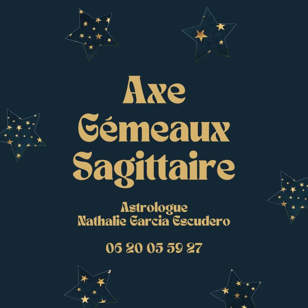 Axe Gémeaux Sagittaire